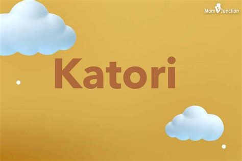 kattori of|The meaning and history of the name Katori